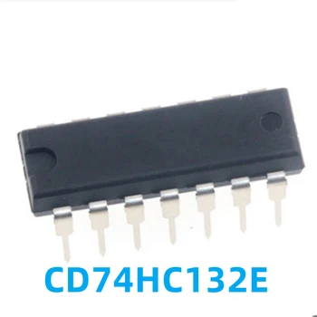  1PCS CD74HC132E Grade/inversor Chip 74HC132E DIP-14