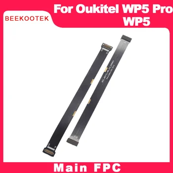  100% Original oukitel WP5 Principal da Placa FPC Principal Fita flex cabo FPC Acessórios de peça de reposição para oukitel WP5 Telefone