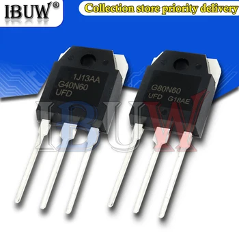  5PCS G40N60UFD G80N60UFD TO-247 A-3P 80N60UFD 40N60UFD G40N60 G80N60 TO247 TO3P