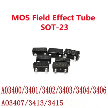  20pcs/Monte MOS Feld Rffect Tubo SOT23 AO3400 3401 3402 3403 3404 3406 3407 3413 3415 Transistor SMD do Tubo do diodo Novo Original