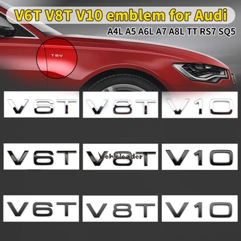  Número da carta Emblema V6T V8T V10 Carro Estilo Fender Lado de Trás do Tronco Emblema Logo Adesivo para Audi A4L A5 A6L A7 A8L TT RS7 SQ5